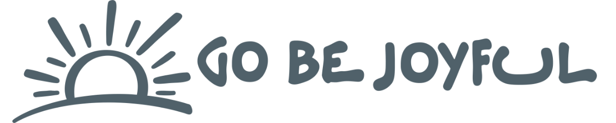Go Be Joyful